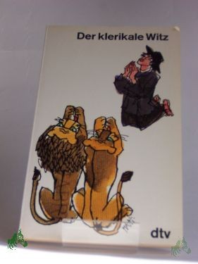 Artikelbild des Artikels “Der klerikale Witz / hrsg. von Hans Bemmann. Einf. von Friedrich Heer “