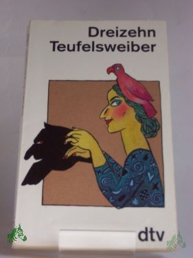 Artikelbild des Artikels “Dreizehn Teufelsweiber / eingeladen von Birgit und Uwe Luserke “