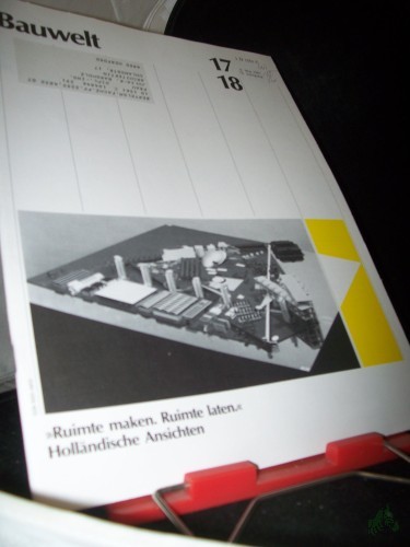 Artikelbild des Artikels “17/18 1987 Ruimte maken. Ruimte laten. Holländische Ansichten “