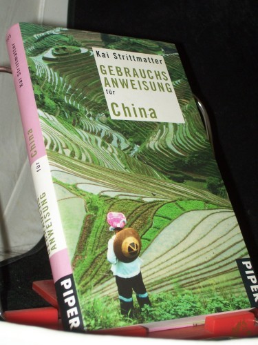 Product image of the product “Gebrauchsanweisung für China / Kai Strittmatter ”