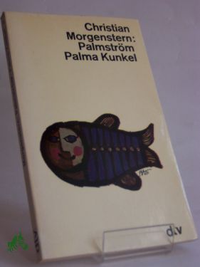 Artikelbild des Artikels “Palmström, Palma Kunkel “