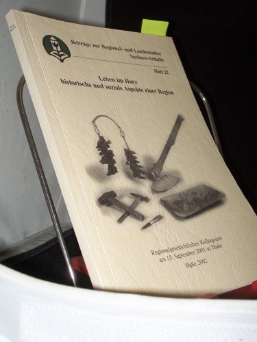 Artikelbild des Artikels “Leben im Harz : historische und soziale Aspekte einer Region ; regionalgeschichtliches Kolloquium am 15. September 2001 in Thale / [Landesheimatbund Sachsen-Anhalt e.V. Red.: Cornelia Kessler] “