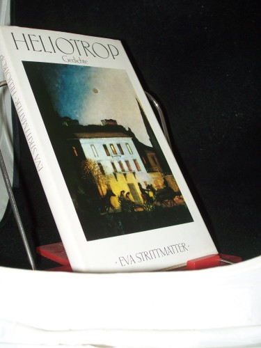 Artikelbild des Artikels “Heliotrop : Gedichte / Eva Strittmatter “