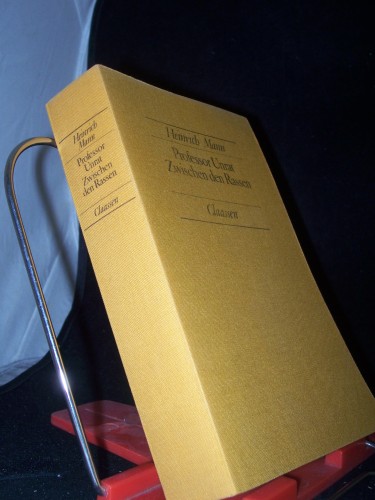 Artikelbild des Artikels “Professor Unrat Zwischen den Rassen. 2 Romane. Heinrich Mann. “