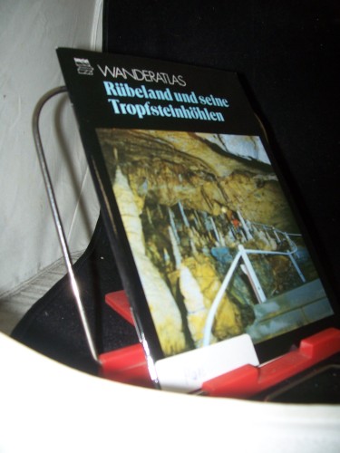 Artikelbild des Artikels “Rübeland und seine Tropfsteinhöhlen. Rübeland. Elbingerode.
Königshütte. Wanderatlas “