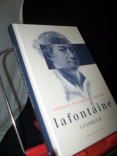 Artikelbild des Artikels “Lesebuch / August Heinrich Julius Lafontaine. Hrsg. und mit einer
Einf. vers. von Ingeborg von Lips “