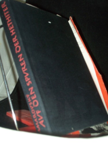 Artikelbild des Artikels “Auf den Spuren der Hethiter : Ein vergessenes Grossreich wird entdeckt / Vojt?ch Zamarovský. [Aus d. Tschech. übertr. von Günter Müller] “