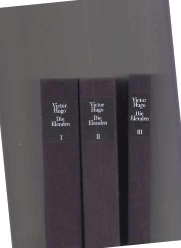 Artikelbild des Artikels “Die Elenden / Victor Hugo. Aus dem Franz. von Paul Wiegler und
Wolfgang Günther “