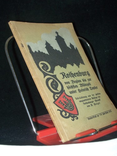 Artikelbild des Artikels “Rothenburg von Beginn bis zur höchsten Blütezeit unter Heinrich
Topler / M. Weigel “