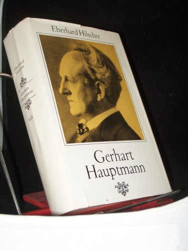 Artikelbild des Artikels “Gerhart Hauptmann / Eberhard Hilscher “