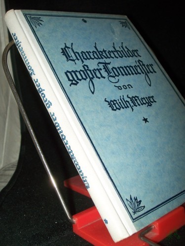 Product image of the product “Charakterbilder großer Tonmeister Teil: Bd. 1., Bach, Händel, Haydn, Mozart ”