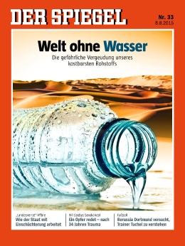 Artikelbild des Artikels “33/2015 Welt ohne Wasser “