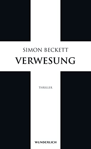 Artikelbild des Artikels “Verwesung : Thriller / Simon Beckett. Aus dem Engl. von Andree Hesse “