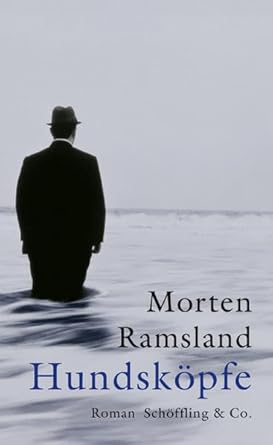 Artikelbild des Artikels “Hundsköpfe : Roman / Morten Ramsland. Aus dem Dän. von Ulrich
Sonnenberg “