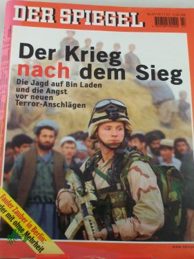 Artikelbild des Artikels “DER SPIEGEL 47/2001, Der Krieg nach dem Sieg, die Jagd nach Bin Laden und die Angst vor neuen Terroranschlägen “