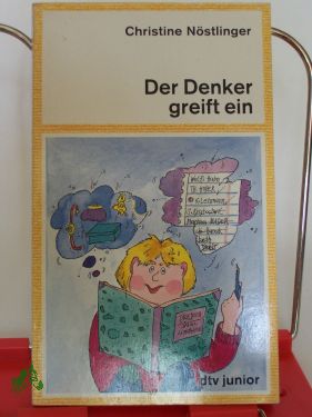 Artikelbild des Artikels “Der Denker greift ein / Christine Nöstlinger “