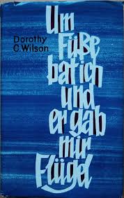 Artikelbild des Artikels “Um Füsse bat ich, und er gab mir Flügel : Biographie d. ind. Ärztin
Mary Verghese / Dorothy C. Wilson. [Aus d. Amerikan. von Ruth Rostock] “