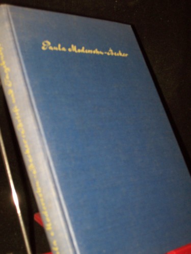 Artikelbild des Artikels “Briefe und Tagebuchblätter / von Paula Modersohn-Becker. Hrsg. u. biogr. eingef. von S. D. Gallwitz “