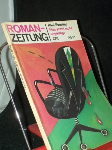 Artikelbild des Artikels “Man stirbt nicht ungefragt / Paul Evertier “