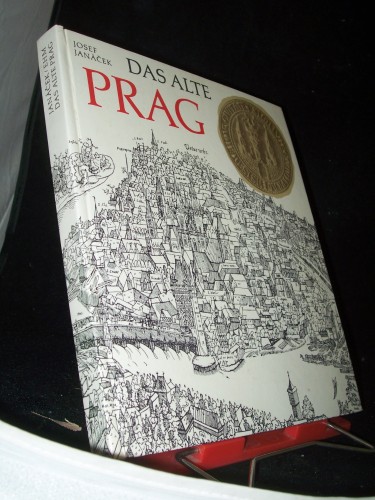 Artikelbild des Artikels “Das alte Prag / Josef Janacek. Mit Bildern von Josef Ehm. Aus d.
Tschech. von Wolf B. Oerter “