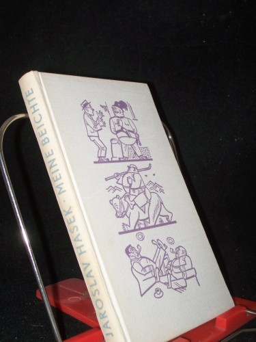 Artikelbild des Artikels “Meine Beichte / Jaroslav Hsek. Hrsg. u. übertr. v. Rudolf Toman. Mit Zeichngn v. Josef Lada “