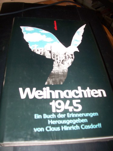 Artikelbild des Artikels “Weihnachten 1945 : ein Buch der Erinnerungen / hrsg. von Claus Hinrich
Casdorff “
