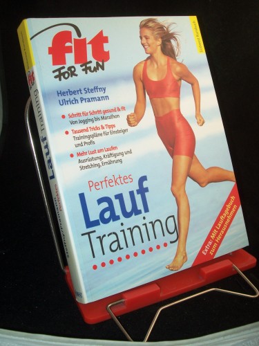 Artikelbild des Artikels “Perfektes Lauftraining : Schritt für Schritt gesund & fit ; von Jogging bis Marathon / Herbert Steffny/Ulrich Pramann “