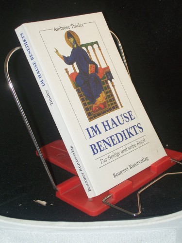 Artikelbild des Artikels “Im Hause Benedikts : der Heilige und seine Regel / Ambrose Tinsley.
Aus dem Engl. von Irmgard Schmidt-Sommer “