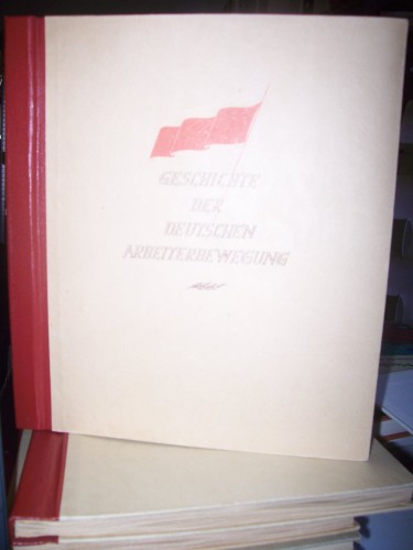 Artikelbild des Artikels “Geschichte der deutschen Arbeiterbewegung Teil: 3., 1918-1946 / [Einl. u. Zwischentexte: W. Herbst] “