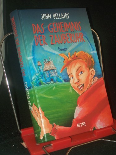 Artikelbild des Artikels “Das Geheimnis der Zauberuhr / John Bellairs. Aus dem Amerkian. von
Alexander Schmitz “