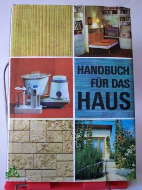 Product image of the product “Handbuch für das Haus / Hrsg.: Werner Curth ; Ursula Tabbert ”