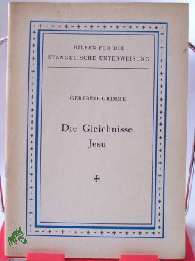 Artikelbild des Artikels “H. 9/10., Die Gleichnisse Jesu / Von Gertrud Grimme “