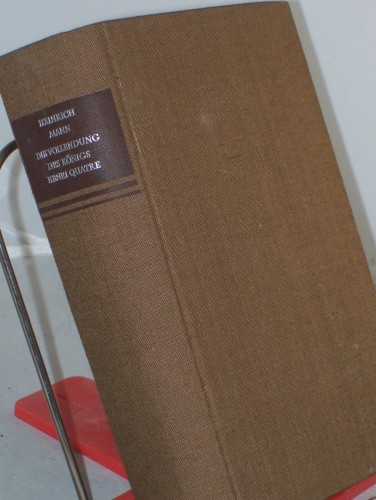 Artikelbild des Artikels “Die Vollendung des Königs Henri Quatre : Roman / Heinrich Mann “