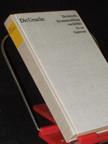 Artikelbild des Artikels “Die Ursache / mit e. Einl. von Hans-Joachim Kruse “