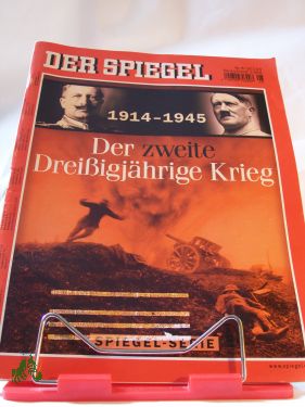 Artikelbild des Artikels “1914 - 1945 - Der zweite Dreißigjährige Krieg “