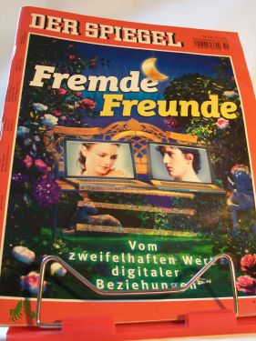 Artikelbild des Artikels “Fremde Freunde, Vom zweifelhaften Wert digitaler Beziehungen “