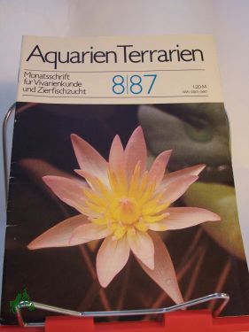 Artikelbild des Artikels “Aquarien und Terrarien. Monatszeitschrift für Vivarienkunde und
Zierfischzucht “
