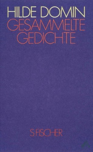 Artikelbild des Artikels “Gesammelte Gedichte / Hilde Domin “