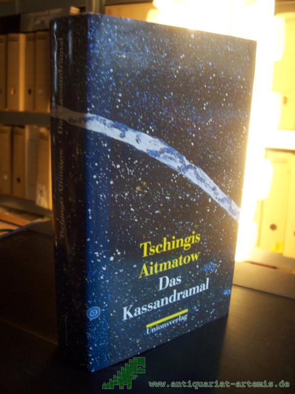 Product image 1 of the product “Das Kassandramal / Tschingis Aitmatow. Aus dem Russ. von Friedrich Hitzer ”