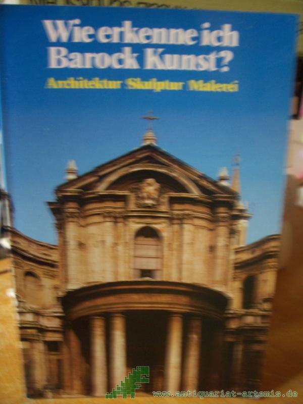 Artikelbild 1 des Artikels “Wie erkenne ich Barockkunst? : [Architektur, Skulptur, Malerei] “