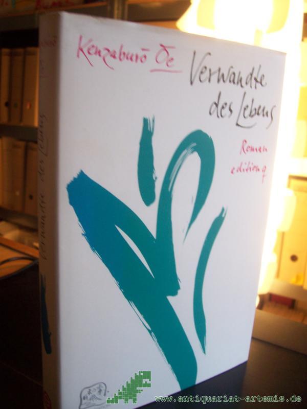 Artikelbild 1 des Artikels “Verwandte des Lebens : Roman = Parientes de la vida / Kenzaburō Ōe. Aus dem Japan. von Jaqueline Berndt und Hiroshi Yamane “