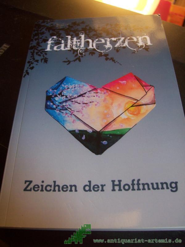 Artikelbild 1 des Artikels “Faltherzen : Zeichen der Hoffnung “