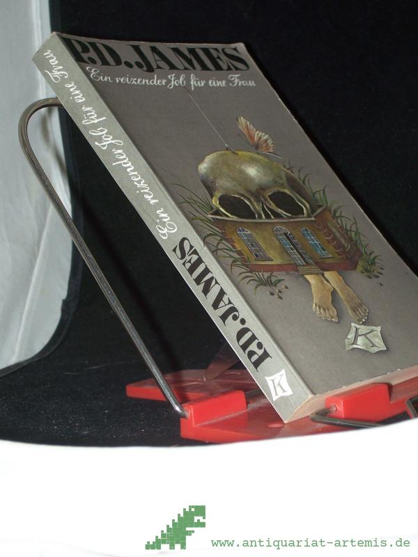 Product image 1 of the product “Ein reizender Job für eine Frau : Kriminalroman / P. D. James. Aus d. Engl. von Wolfdietrich Müller ”