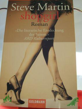 Product image 1 of the product “Shopgirl : Roman / Steve Martin. Dt. von Detlev Ullrich ”