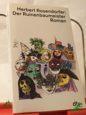 Artikelbild 1 des Artikels “Der Ruinenbaumeister : Roman / Herbert Rosendorfer “