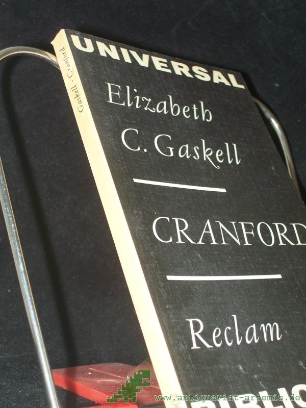 Product image 1 of the product “Cranford / Elizabeth C. Gaskell. Aus d. Engl. von Hedwig Jahn. In d. Bearb. von Barbara Fleischhauer. Mit e. Nachw. von Karl-Heinz Schönfelder u. mit Anm. ”