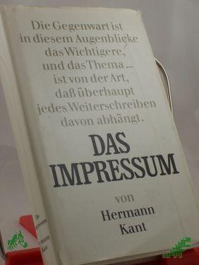 Product image 1 of the product “Das Impressum : Roman / Hermann Kant ”