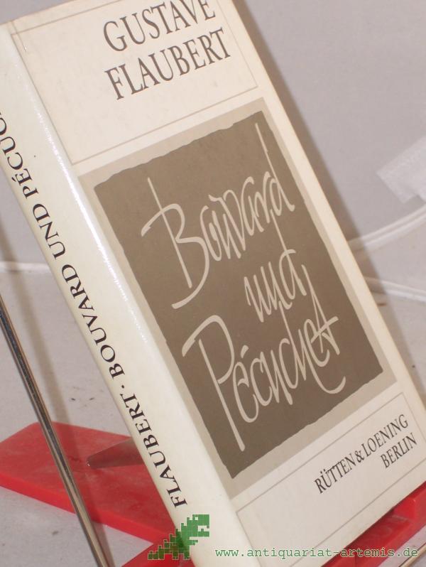 Product image 1 of the product “Bouvard und Pecuchet / Gustave Flaubert. Aus d. Franz. übers. von Thomas Dobberkau ”