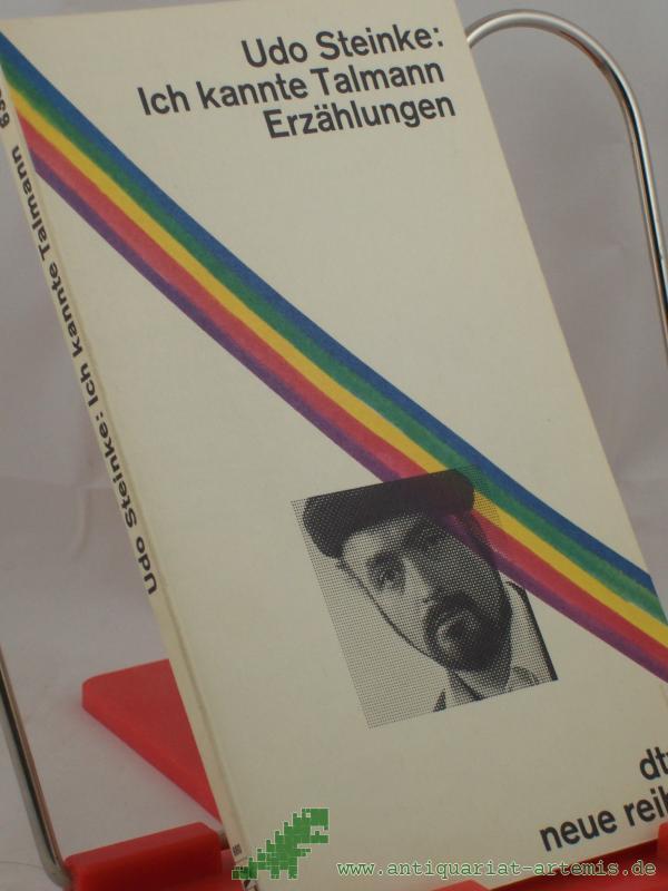 Product image 1 of the product “Ich kannte Talmann : Erzählungen / Udo Steinke ”