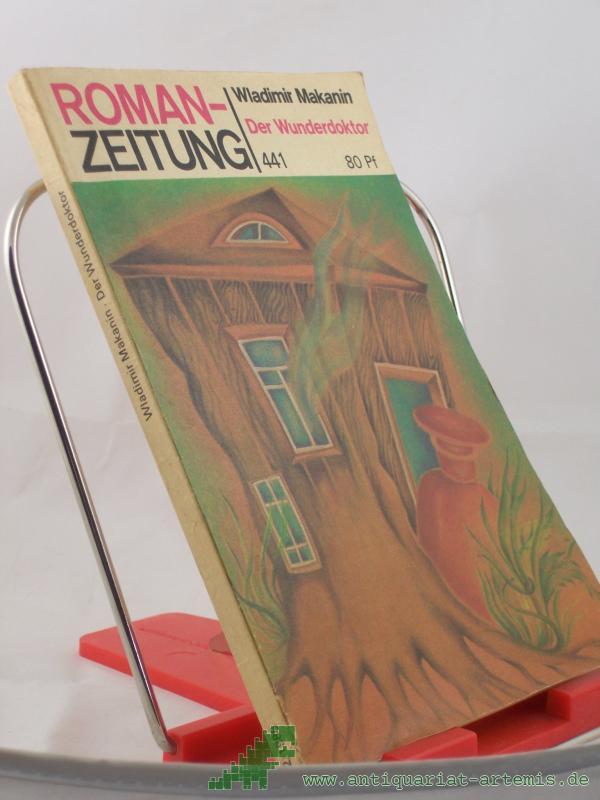 Product image 1 of the product “Der Wunderdoktor / Wladimir Makanin ”